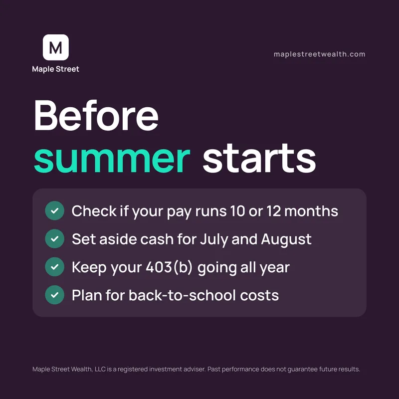 Before summer pay, a social media graphic made by Watt for Maple Street Wealth, a sample firm