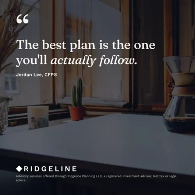 The best plan is the one you'll actually follow, a quote over a photo of a window and a coffee pot