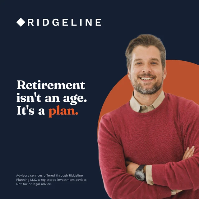 Retirement isn't an age. It's a plan, with the advisor's photo in front of a rust circle